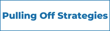 Pulling Off Strategies